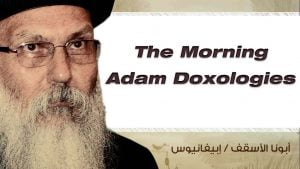 Read more about the article The Morning Adam Doxologies