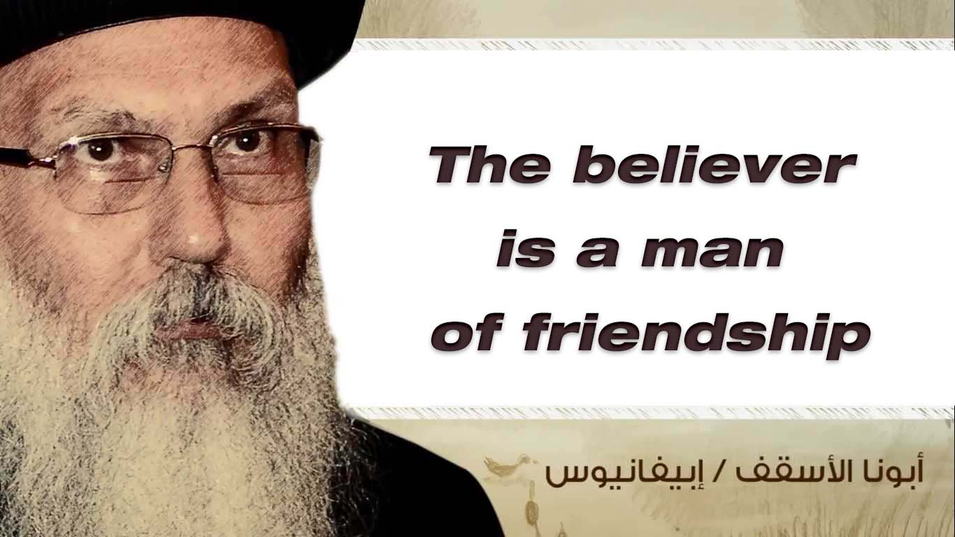 Read more about the article The Believer is a Man of Friendship