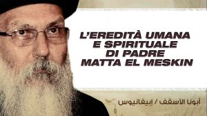 Read more about the article L’EREDITÀ UMANA E SPIRITUALE