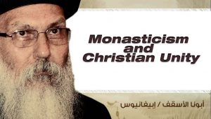 Read more about the article Monasticism and Christian Unity
